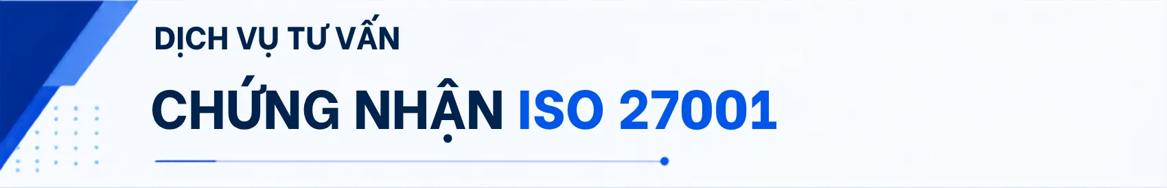 Tư vấn chứng nhận ISO 27001
